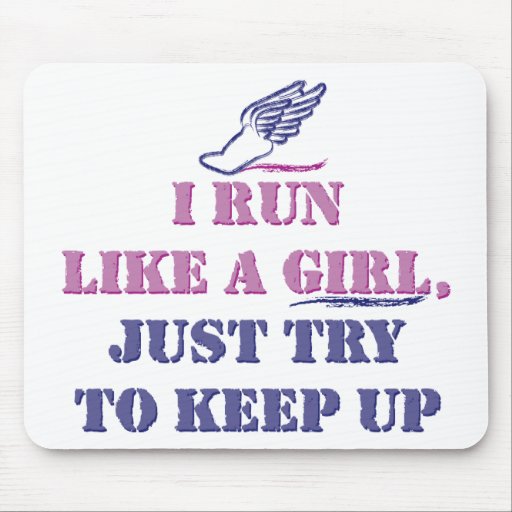 Run Like a Girl Mouse Mats