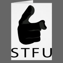 S T F U cards