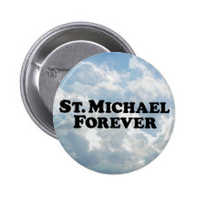 Saint Michael Forever - Basic Pins