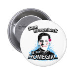 Sam Brownback is my homegirl Buttons