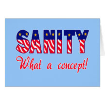 Sanity - What a Concept!  T-shirts, Caps, Sweats Greeting Card