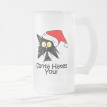 Santa Hates You Coffee Mugs