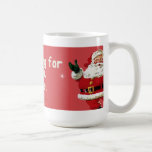 santa says; nothing for you, whore. mugs