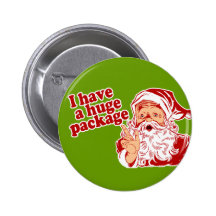 Santas Huge Package Pinback Buttons