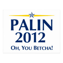 Sarah Palin 2012 Post Card