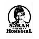 Sarah Palin Is My Homegirl Postcards