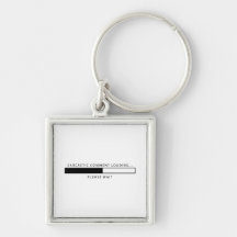 Sarcastic Comment Loading Key Chain