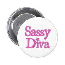 Sassy Diva Pinback Button