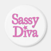 Sassy Diva Refrigerator Magnet
