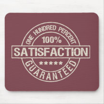 SATISFACTION GUARANTEED custom mousepad