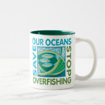Save Our Oceans - Stop Overfishing Mug