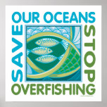 Save Our Oceans - Stop Overfishing Print