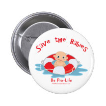 Save The Babies Pro-life Saver Pin