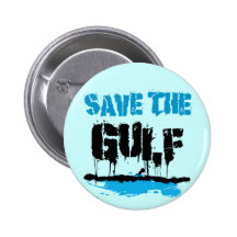 SAVE THE GULF BUTTONS