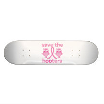 Save The Hooters Custom Skate Board