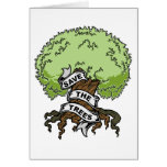 Save The Trees Greeting Cards