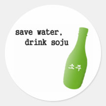 Save water, drink Soju! Stickers