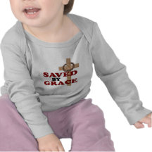 SAVED BY GRACE SHIRT