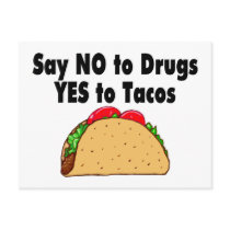 Say No To Drugs Yes To Tacos Post Card