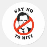 SAY NO TO MITT ROMNEY ROUND STICKERS