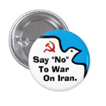 "Say 'No' To War On Iran" Button