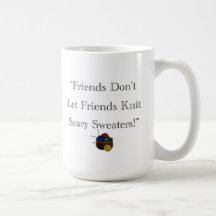 Scary Sweaters! Coffee Mugs