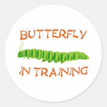 Schmetterling in Ausbildung butterfly In Training Runder Aufkleber