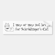 Schrödinger's cat bumper stickers