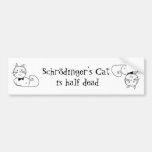Schrödinger's cat bumper stickers