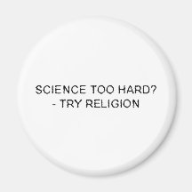 science too hard magnet
