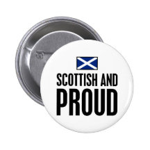 Scottish and Proud Button