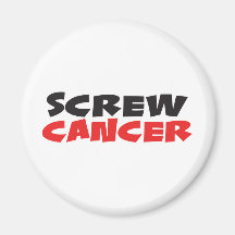 Screw Cancer Fridge Magnet