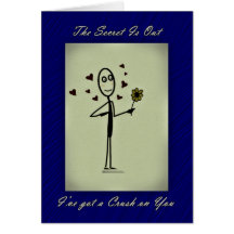 Secret Admirer Crush, Love, Hearts and Flower Cards