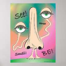 See, Smell, Be Poster