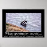 Seize opportunity with both of your hands (large) posters