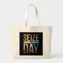 Seize the Day Black Bags