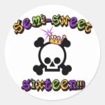 Semi Sweet Sixteen Round Sticker
