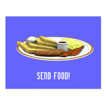 Send Food! Post Card