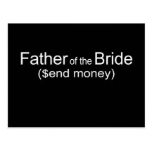 Send Money Father of Bride Gifts Post Card
