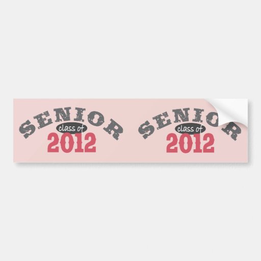 Senior Class of 2012 Bumper Sticker