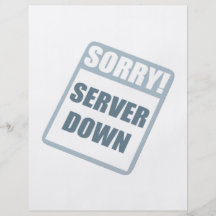 Server Down Flyers