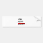 Sexy. Single. Manager. Bumper Stickers