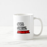 Sexy. Single. Manager. Coffee Mug