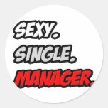 Sexy. Single. Manager. Sticker