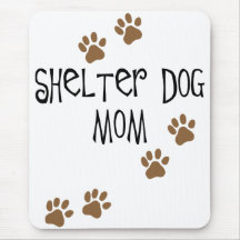 Shelter Dog Mum Mouse Pad