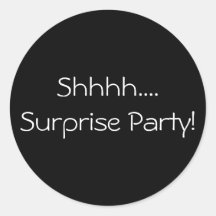 Shhhh...Surprise Party Sticker