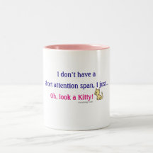 Short Attention Span Kitty Humour Mug