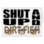 SHUT UP AND DIRT FISH (Metal Detector) Cards