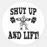 Shut Up And Lift Weightlifting Round Stickers