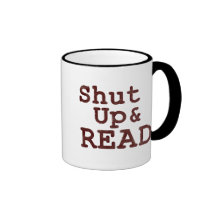 Shut Up and Read Mug